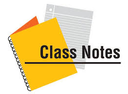 CLASS NOTES 